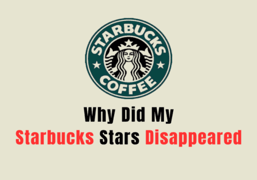 Why Did My Starbucks Stars Disappeared