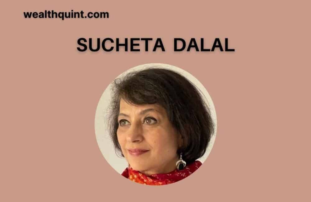 Sucheta Dalal: Sources, Scams, Net Worth, Harshad Mehta 1 Sucheta Dalal