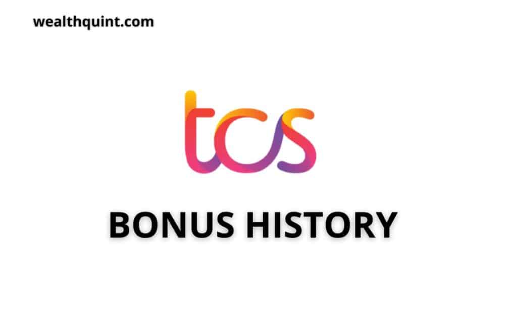TCS Bonus History 1 TCS bonus history
