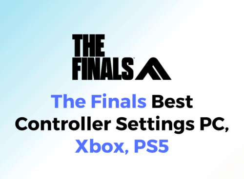 The Finals Best Controller Settings PC Xbox PS5