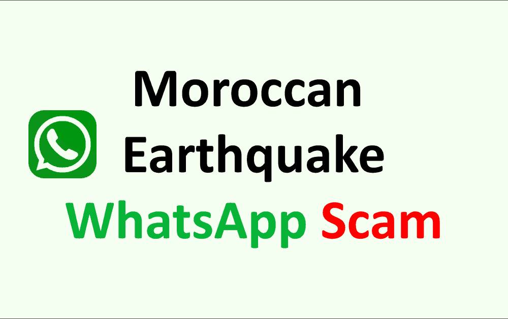 The Moroccan Earthquake WhatsApp Scam Unmasking The Hoax