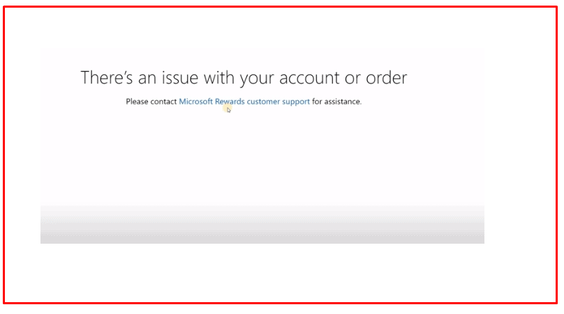 Troubleshooting Microsoft Rewards: How to Fix 'Account or Order