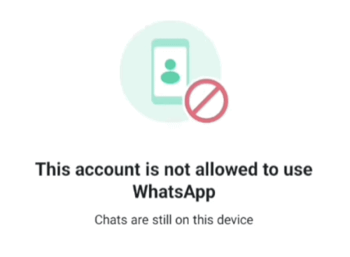 This Account Is Not Allowed To Use WhatsApp
