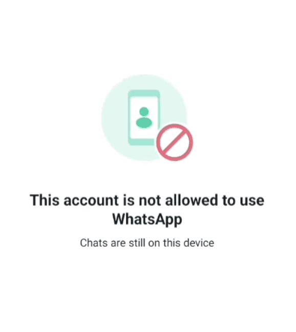 This Account Is Not Allowed To Use WhatsApp