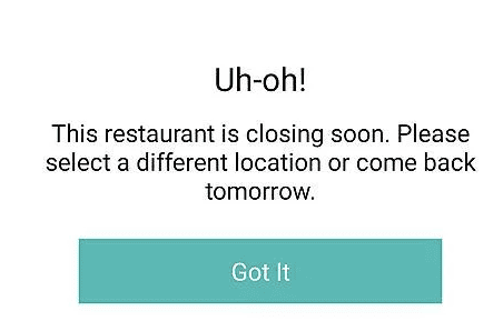 What Does "This Restaurant Is Closing Soon" Mean in Taco Bell App 1 This restaurant closing soon Error