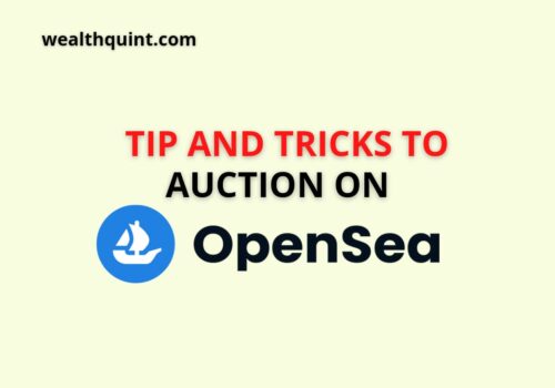 Tips and tricks to auction on opensea