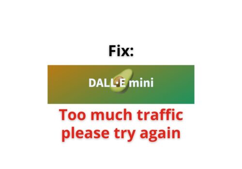 Too Much Traffic Please Try Again dall e mini