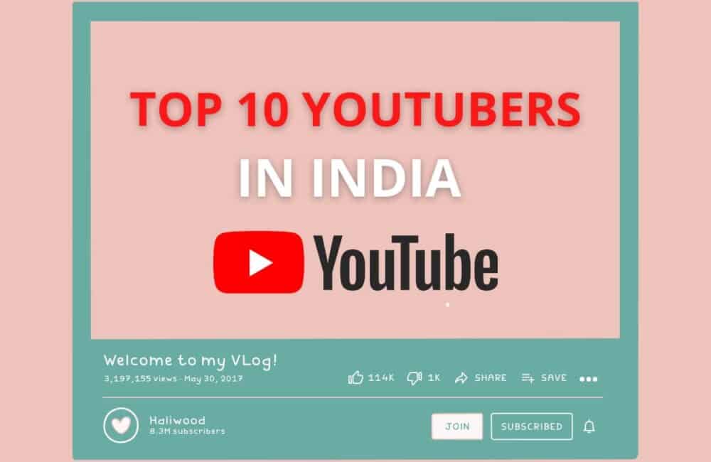 Top 10 youtubers in india