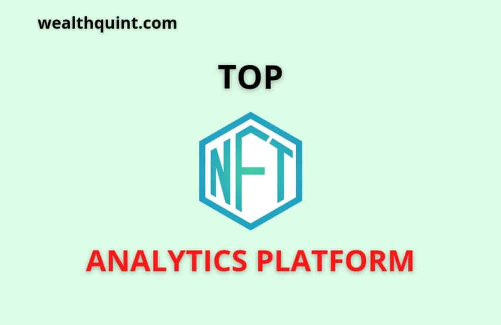 Top NFT Analytics Platforms