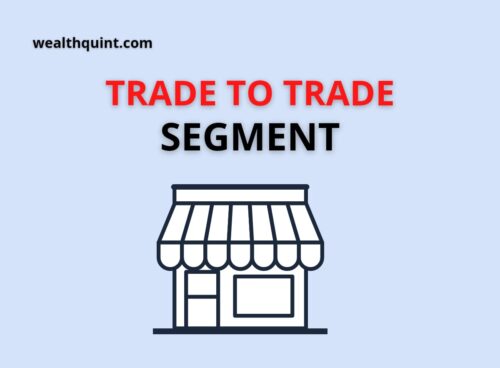 Trade to trade segment