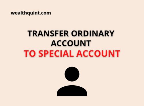 Transfer Ordinary account to special account