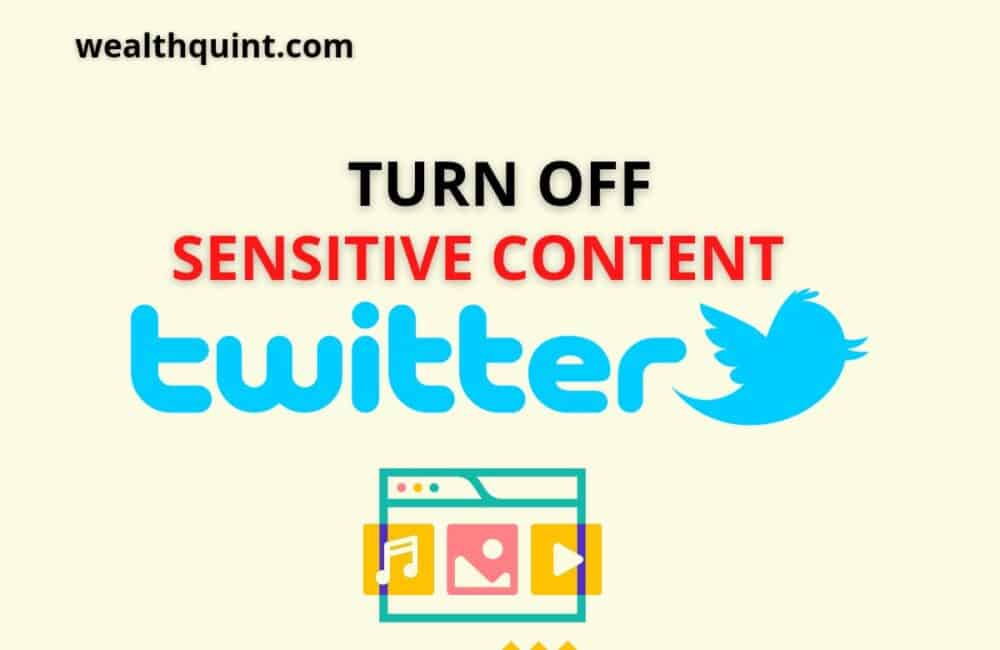 Turn off sensitive content twitter