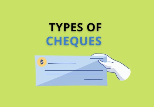 Types of Cheque