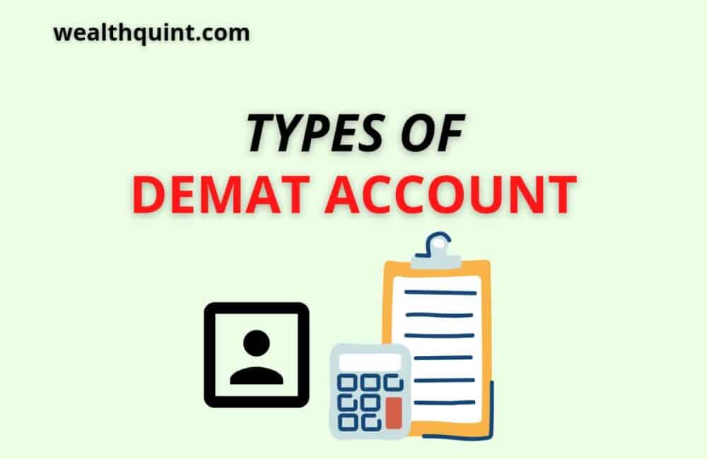 Types of Demat Account