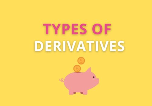 Types of Derivatives