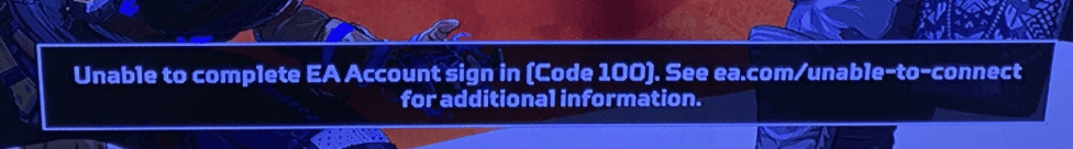 How to Fix Unable to Complete EA Account Sign In Code 100 1 Unable to Complete EA Account Sign In Code 100