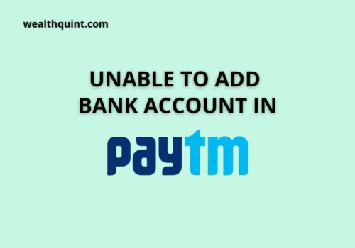Unable to add bank account in paytm