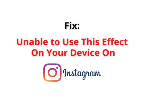 Unable to use this effect on your device on Instagram