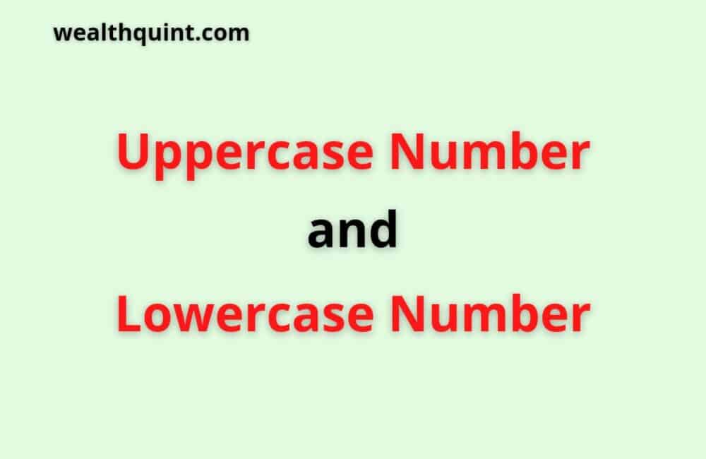 Uppercase Number And Lowercase Number 1 Uppercase number and lowercase number