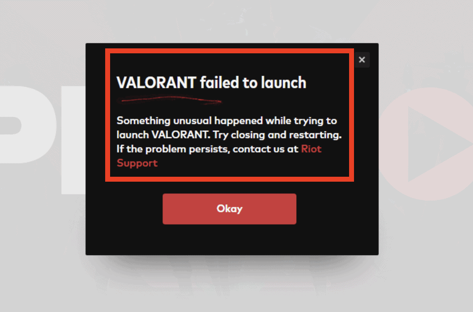 Fix: VALORANT Failed to Launch Something Unusual Happened 1 VALORANT failed to launch, Something happened while trying to launch VALORANT