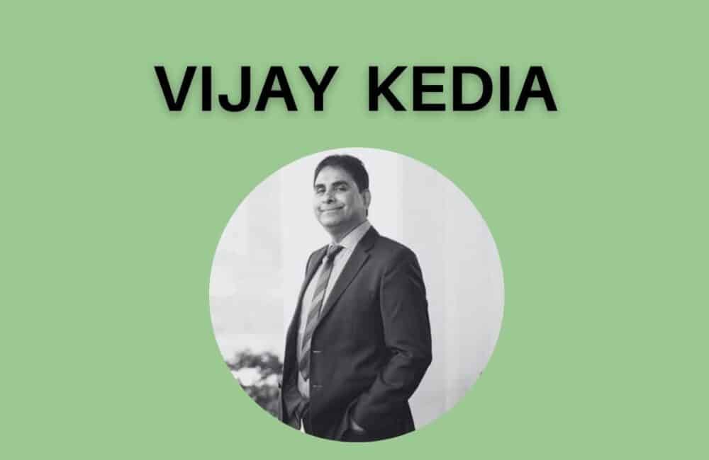 Vijay Kedia: Portfolio, Net Worth, Advisory