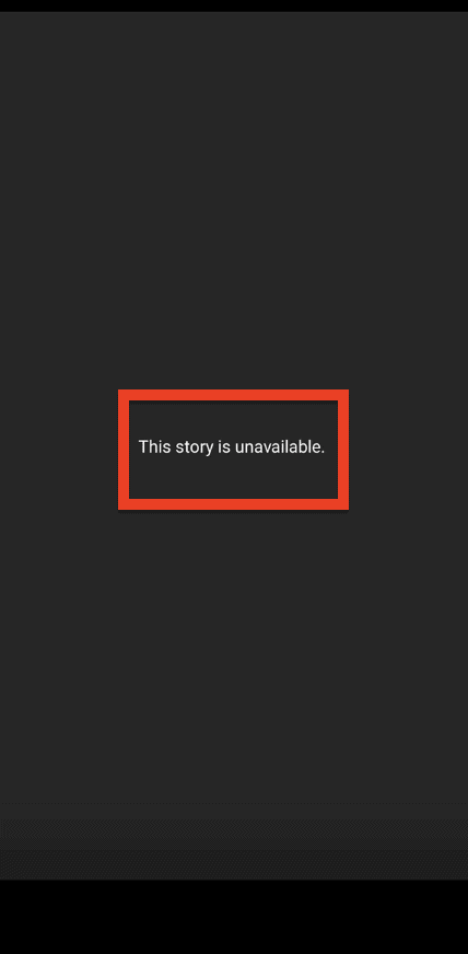What Does "This Story Is Unavailable" Mean on Instagram 2 What Does This Story Is Unavailable Mean on Instagram?