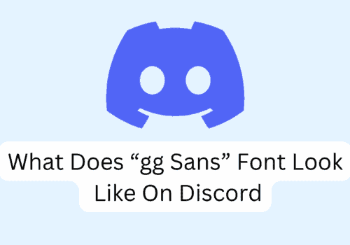 What Does gg Sans Font Look Like On Discord