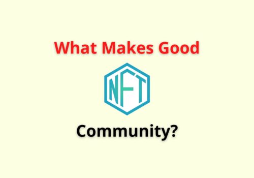 What Makes Good NFT community