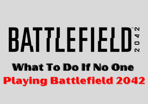 What To Do If No One Playing Battlefield 2042