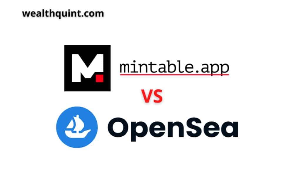 Mintable vs OpenSea
