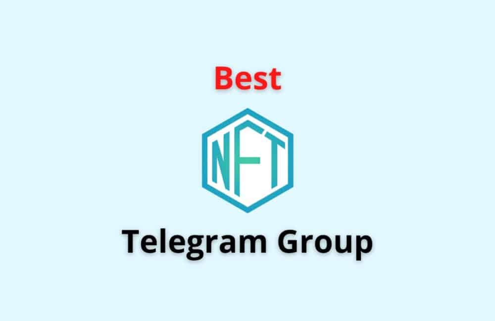 Best NFT Telegram Groups