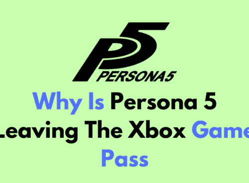 Why Is Persona 5 Leaving The Xbox Game Pass