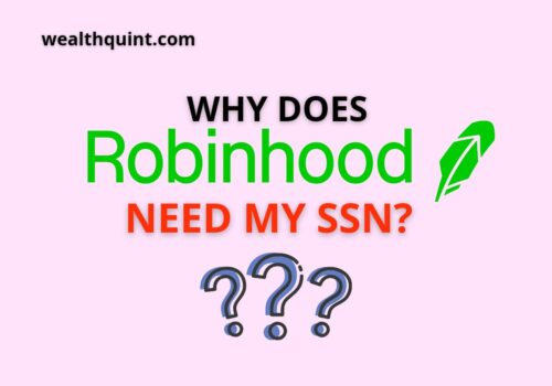 Why does Robinhood need my SSN