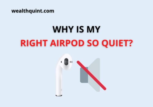 Why is my left or right airpod do quiet