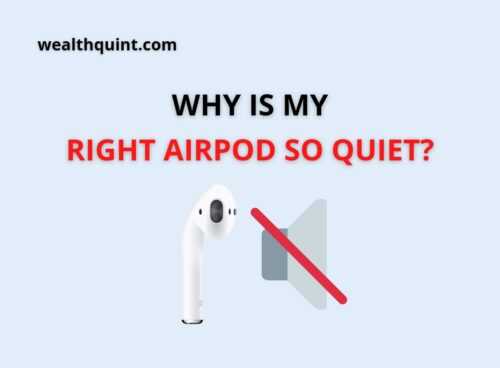 Why is my left or right airpod do quiet