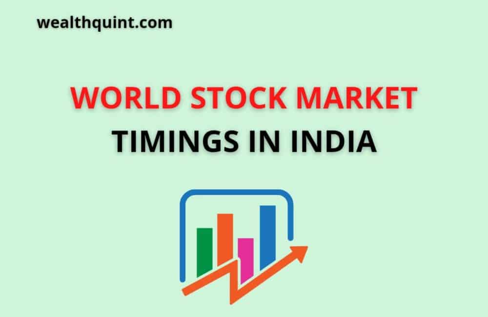 World Stock Market Timings in India