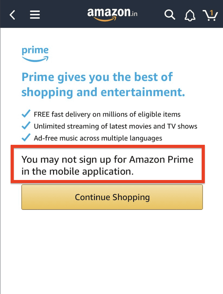 Fix: You May Not Sign Up For Amazon Prime in the Mobile Application 1 You May Not Sign Up For Amazon Prime in the Mobile Application