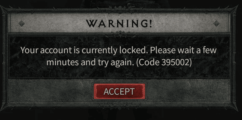 How To Fix "Your Account Is Currently Locked Error Code 395002" on Diablo 4 1 Your Account Is Currently Locked Error Code 395002 error