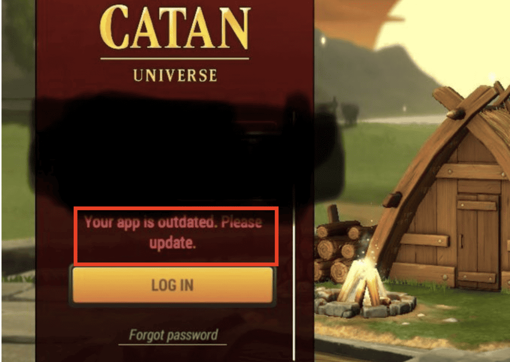 How to Fix "Your App Is Outdated Please Update" Error on Catan Universe 2 Your App Is Outdated Catan Universe