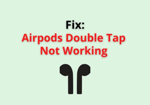 airpods double tap not working