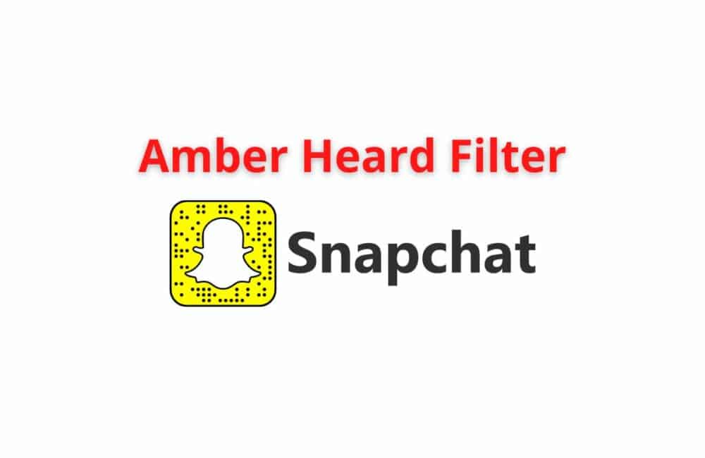 amber heard filter snapchat