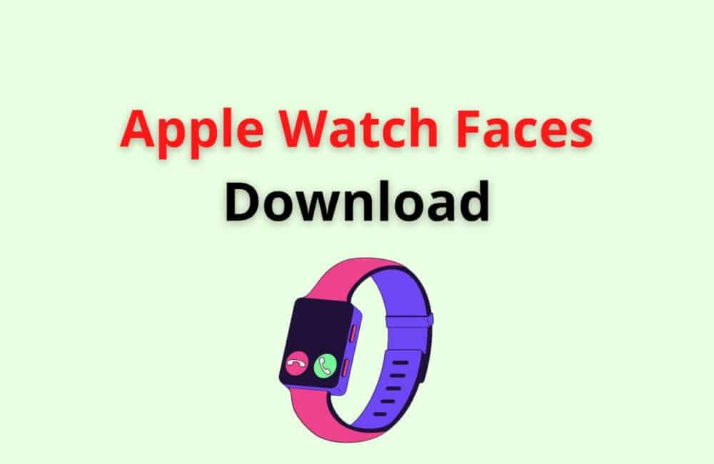 apple watch faces download