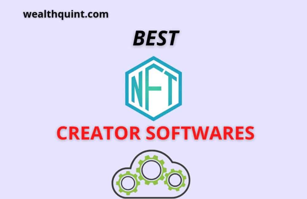 best nft creator softwares
