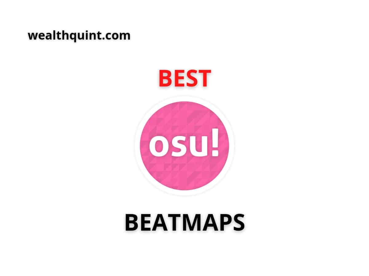 20 Best Osu Beatmaps - Followchain