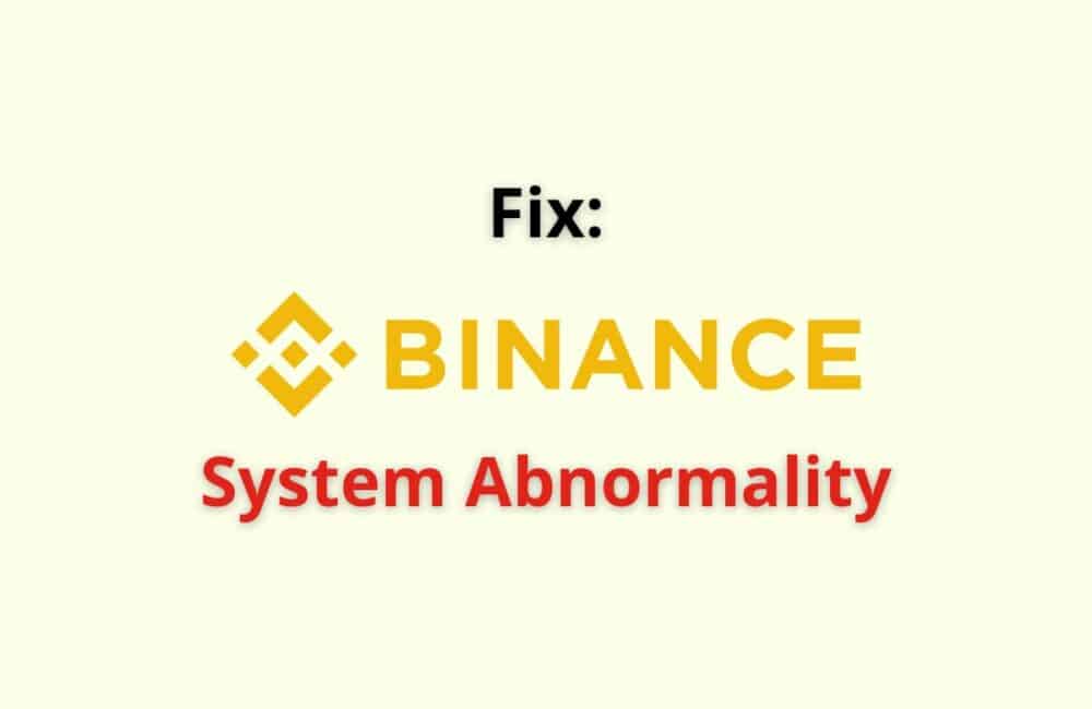 binance system abnormality