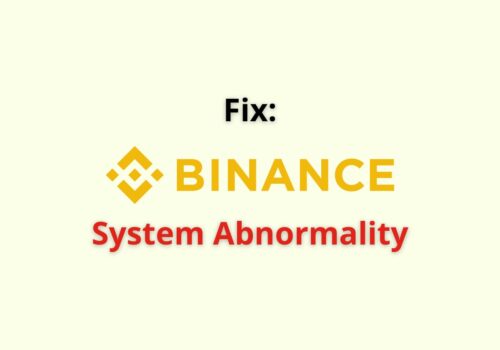 Fix: Binance System Abnormality 6 binance system abnormality