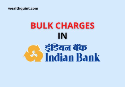 bulk charges in Indian Bank