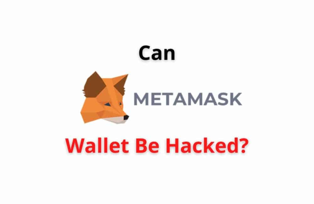 can metamask wallet be hacked
