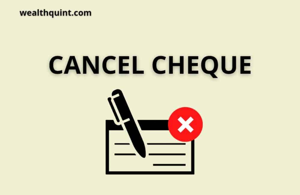 Cancel Cheque