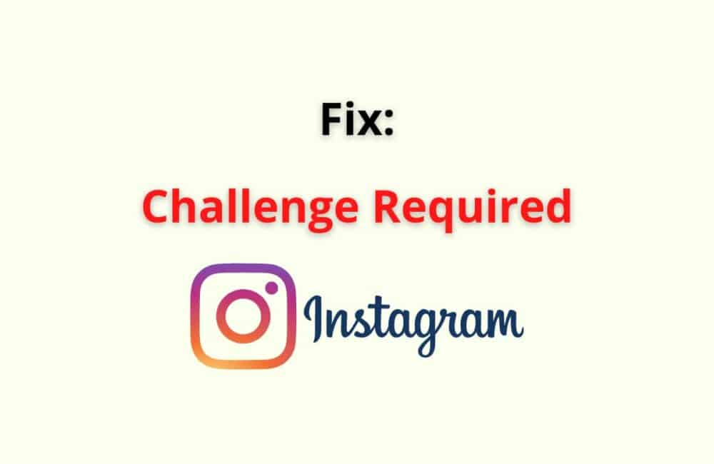 challenge required instagram